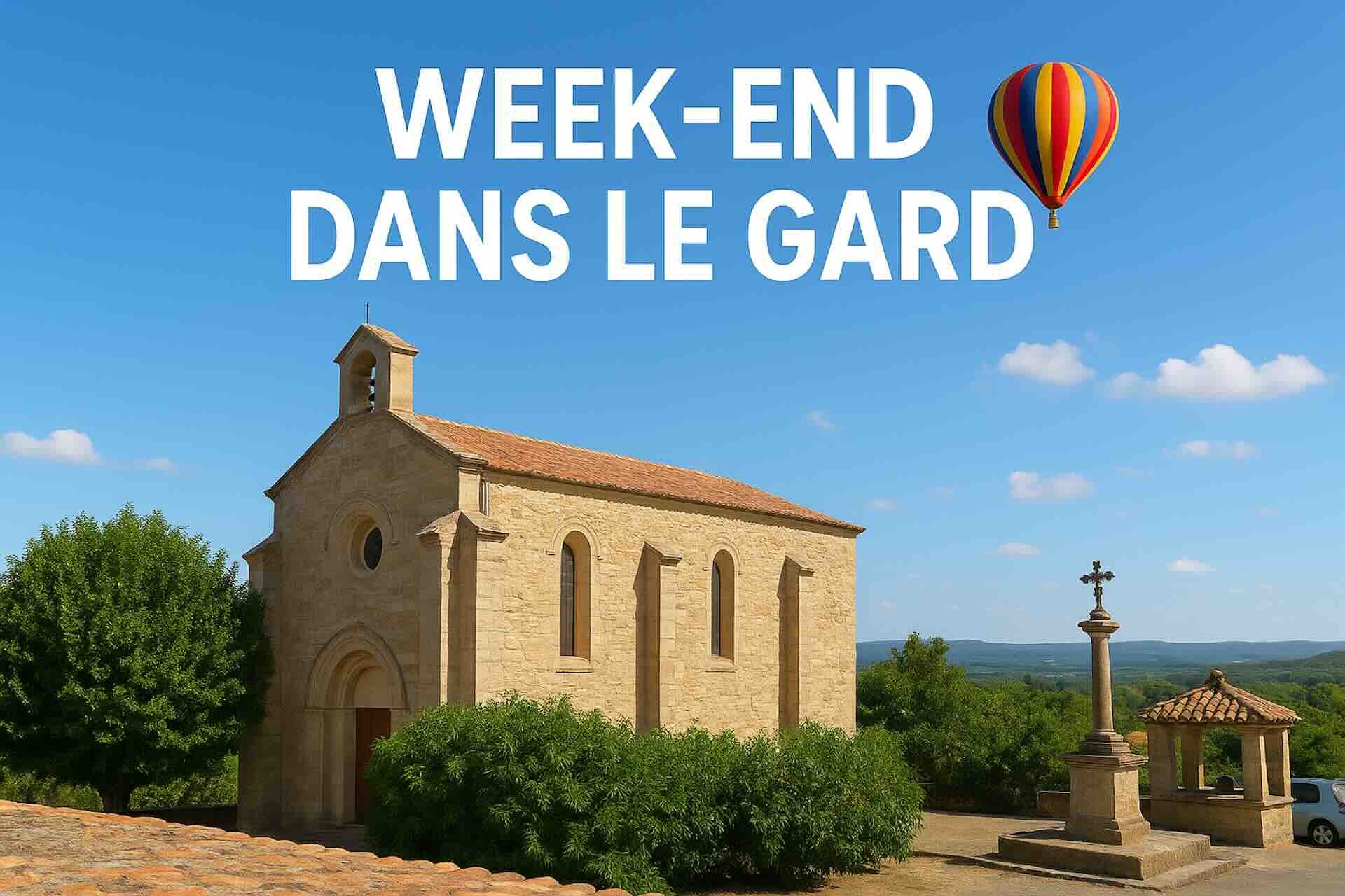 week end dans le Gard