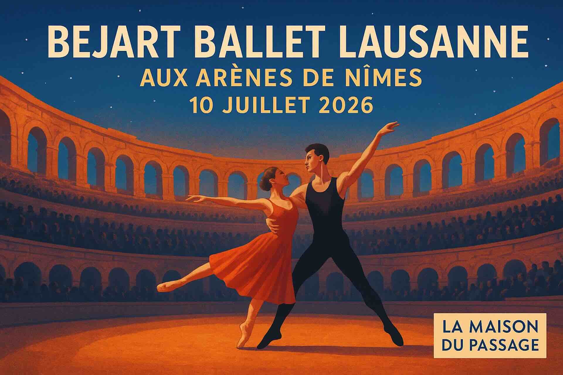 B�jart � N�mes le 10 juillet 2026